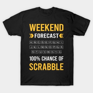 Weekend Forecast Scrabble T-Shirt